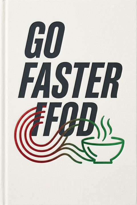 Go Faster Food by Kate Percy