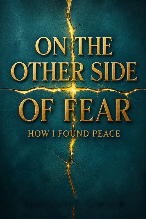 On the Other Side of Fear by Hallie Lord