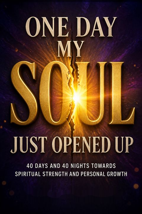 One Day My Soul Just Opened Up by Iyanla Vanzant
