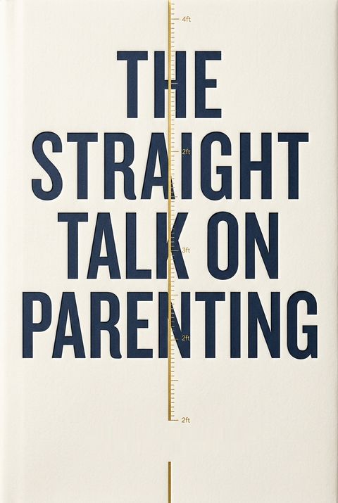 The Straight Talk on Parenting by Vicki Hoefle