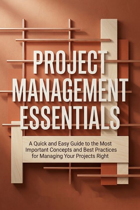 Project Management Essentials by William P. Athayde