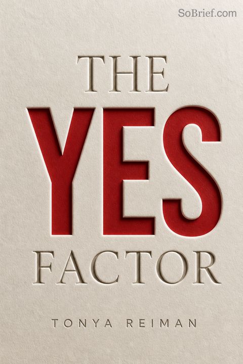 The Yes Factor