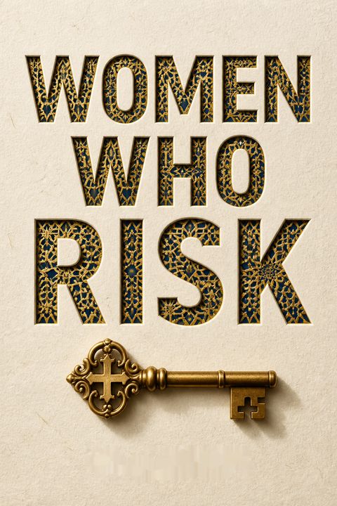 Women Who Risk by Tom    Doyle