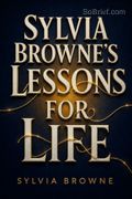 Sylvia Browne's Lessons for Life