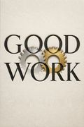 Good Work