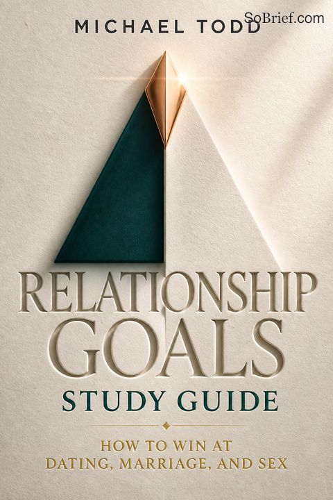 Relationship Goals Study Guide