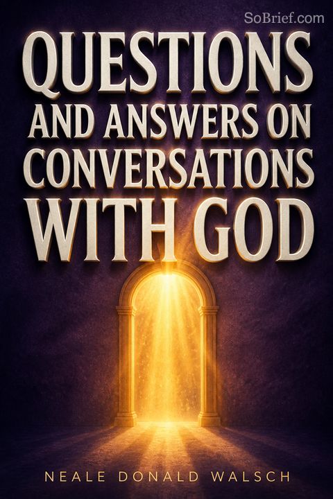 Questions and Answers on Conversations with God