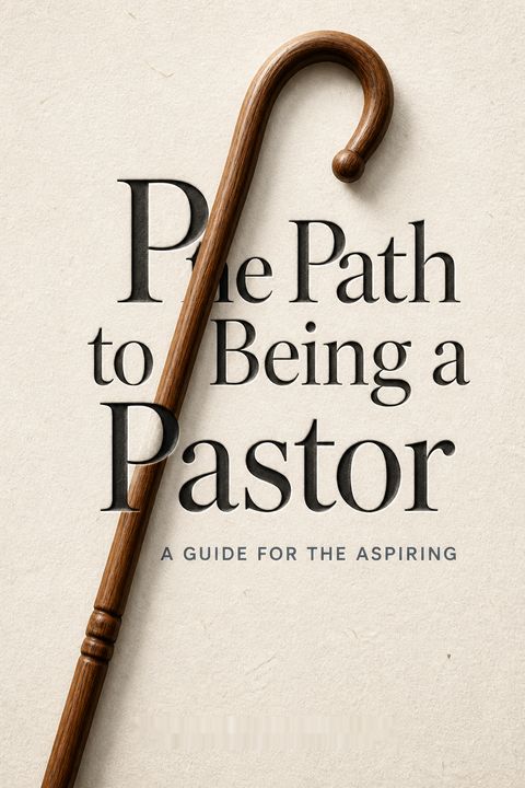 The Path to Being a Pastor by Bobby Jamieson