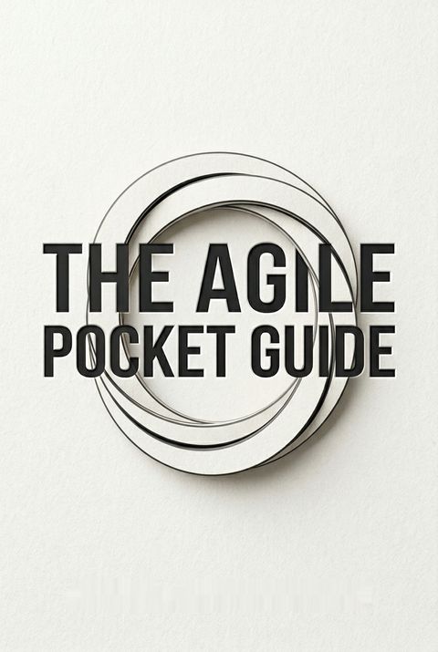 The Agile Pocket Guide by Peter Saddington