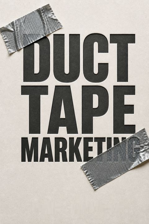 Duct Tape Marketing Revised and Updated by John Jantsch