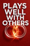 Plays Well with Others
