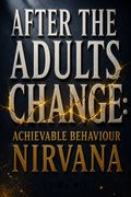 After The Adults Change
