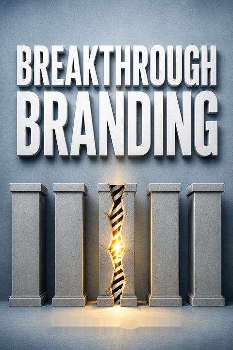 Breakthrough Branding by Catherine Kaputa