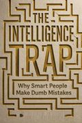 The Intelligence Trap