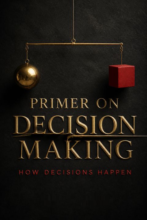 Primer on Decision Making by James G. March