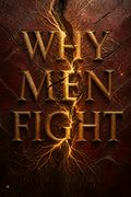 Why Men Fight