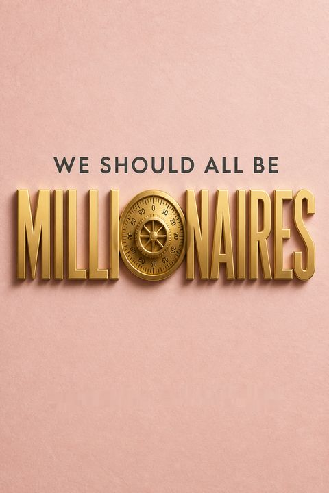 We Should All Be Millionaires by Rachel Rodgers