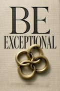 Be Exceptional