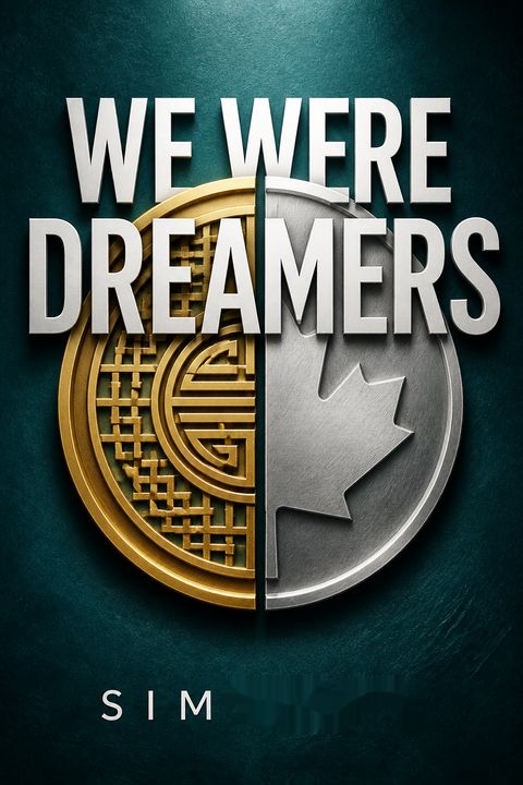 We Were Dreamers by Simu Liu