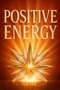 Positive Energy