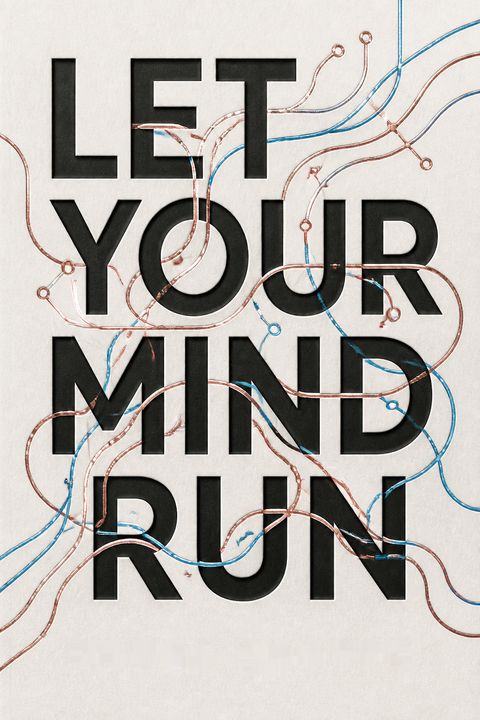 Let Your Mind Run by Deena Kastor