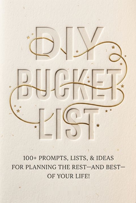 DIY Bucket List by Molly Burford