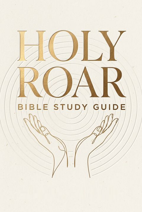 Holy Roar Bible Study Guide by Chris Tomlin