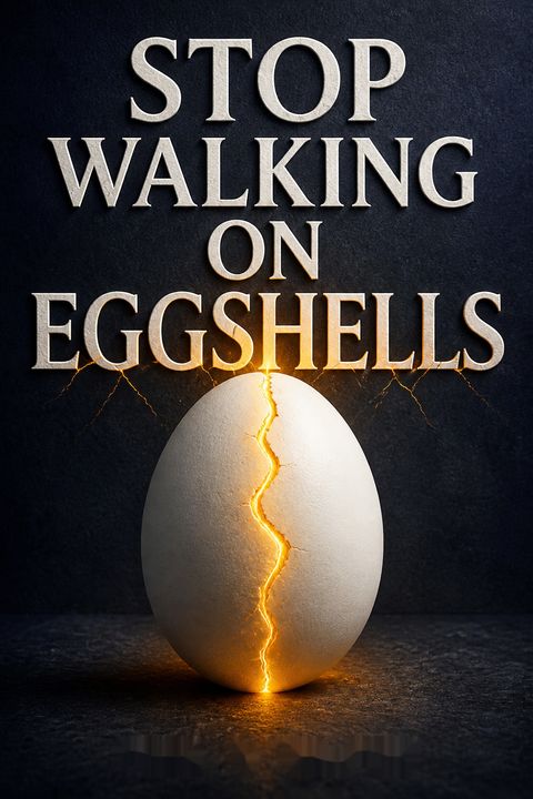 Stop Walking on Eggshells by Paul T. Mason
