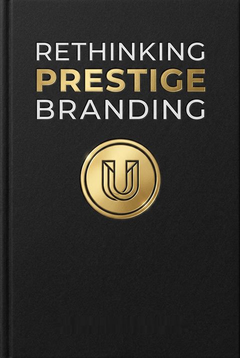 Rethinking Prestige Branding by Wolfgang Schaefer