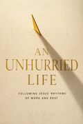 An Unhurried Life