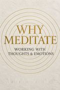 Why Meditate