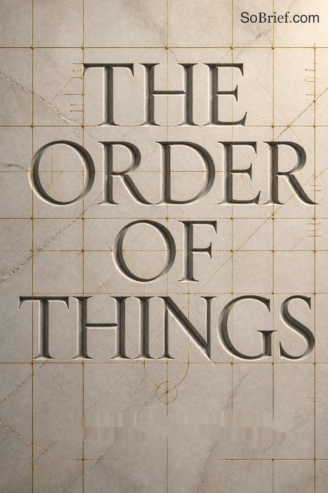 The Order of Things
