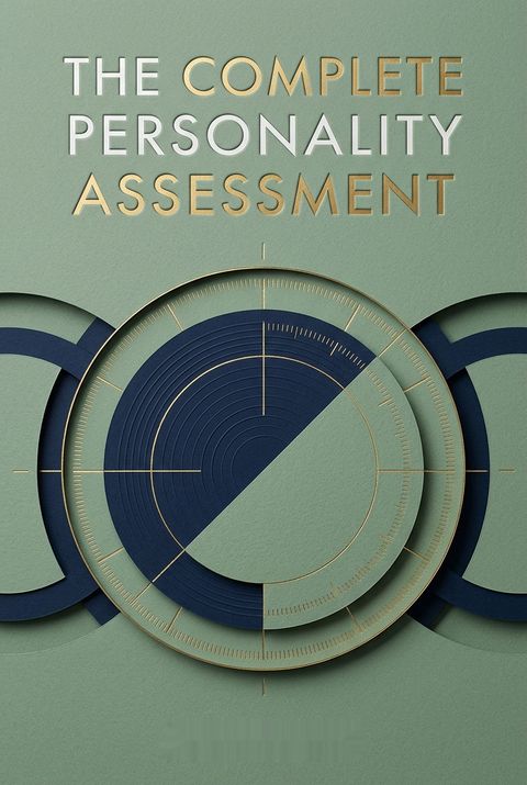 The Complete Personality Assessment by Jim Barrett