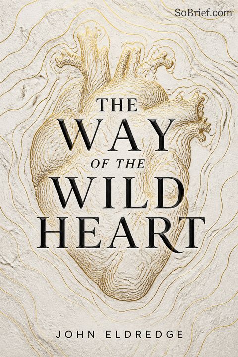 The Way of the Wild Heart