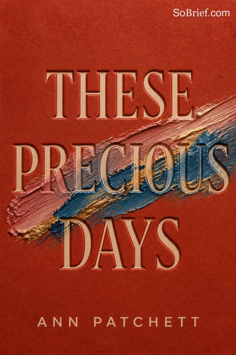 These Precious Days