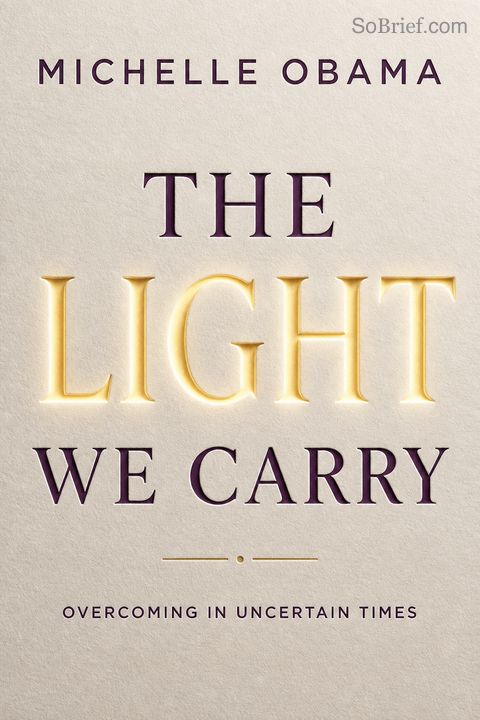 The Light We Carry