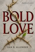 Bold Love
