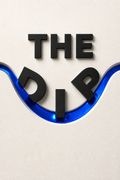 The Dip