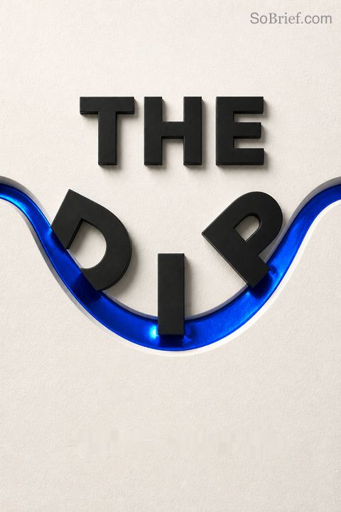 The Dip