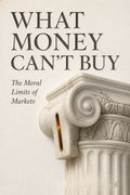 What Money Can't Buy