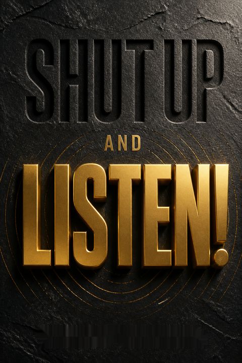 Shut Up and Listen! by Tilman Fertitta
