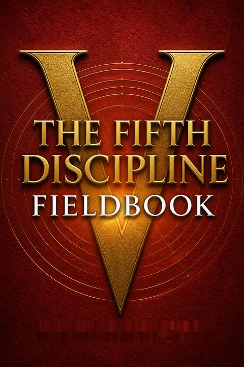 The Fifth Discipline Fieldbook by Peter M.; Kleiner Senge
