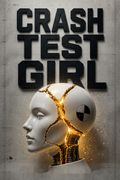 Crash Test Girl