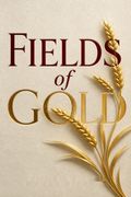 Fields of Gold