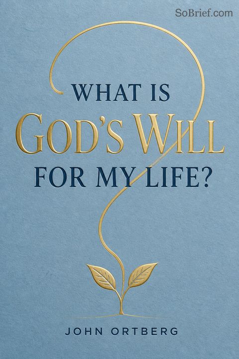 What Is God's Will for My Life?