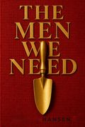 The Men We Need