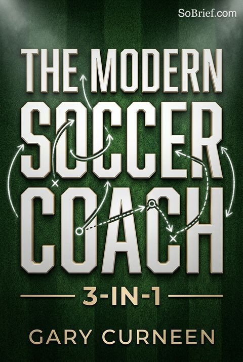 The Modern Soccer Coach