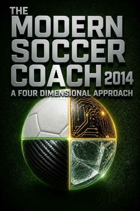 The Modern Soccer Coach 2014 by Gary Curneen