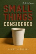 Small Things Considered