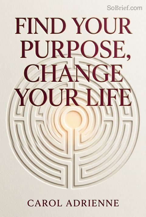 Find Your Purpose, Change Your Life